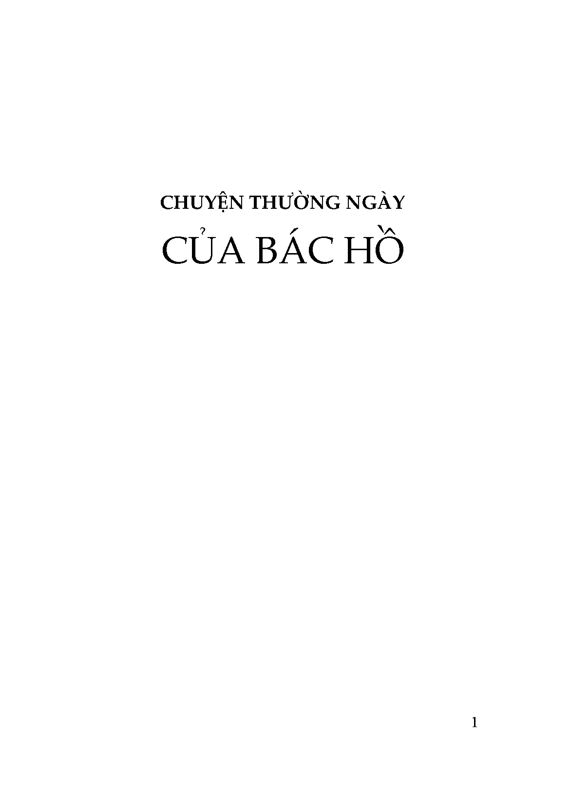 Chuyện Thường Ngày Của Bác Hồ