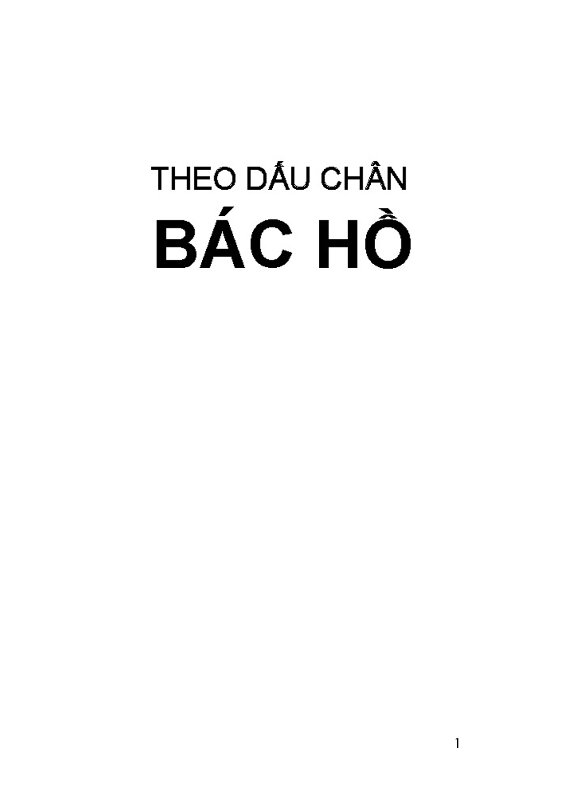 Theo Dấu Chân Bác Hồ