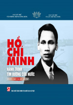 Hồ Chí Minh - Hành Trình Tìm Đường Cứu Nước