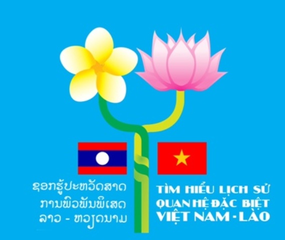 Tìm hiểu lịch sử quan hệ đặc biệt Việt Nam - Lào