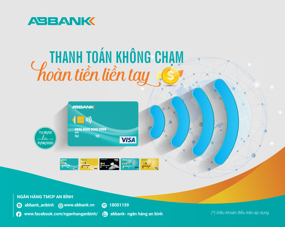 Chương trình ưu đãi “Thanh toán không chạm - Hoàn tiền liền tay” của ABBANK chia sẻ khó khăn tài chính với người tiêu dùng