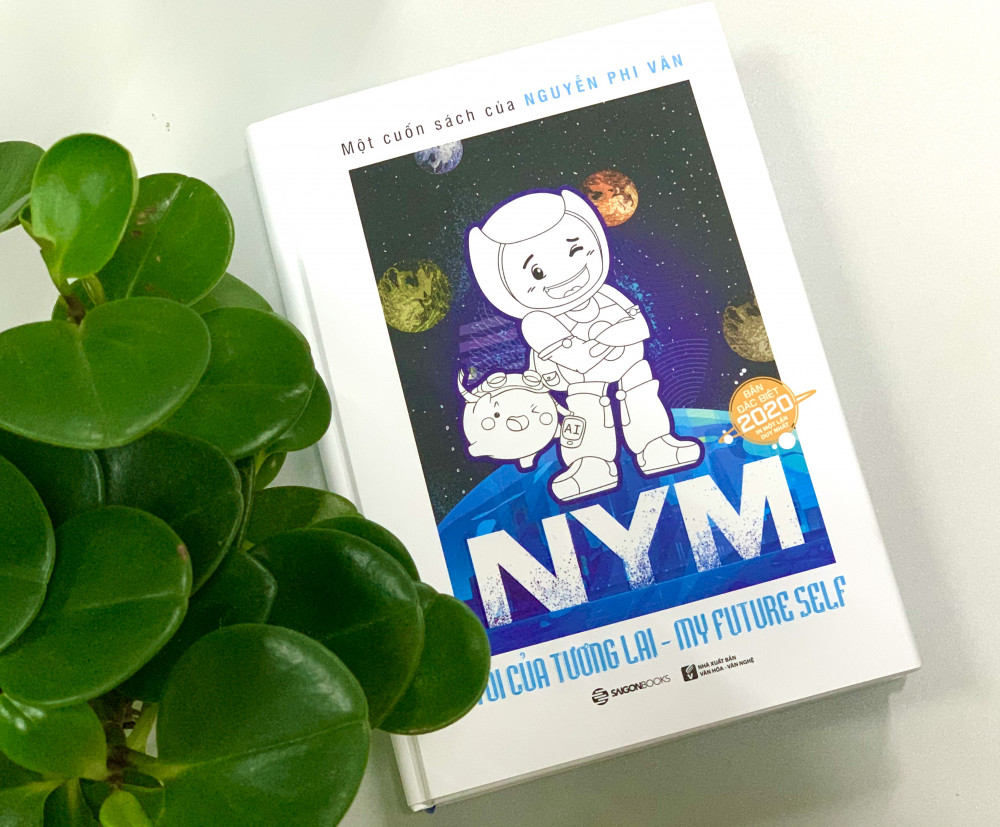 Cuốn NYM - Tôi của tương lai ra đời sau 3 năm ấp ủ của tác giả Nguyễn Phi Vân.