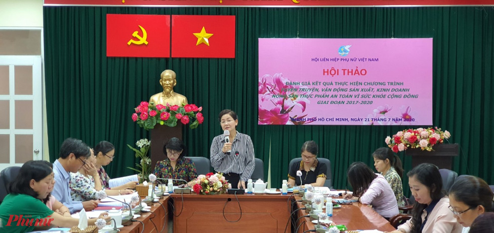hội thảo chuyên đề Tuyên truyền, vận động sản xuất, kinh doanh nông sản thực phẩm an toàn vì sức khỏe cộng đồng giai đoạn 2017-2020 vừa được Trung ương Hội LHPN Việt Nam tổ chức vào chiều ngày 21/7 tại TPHCM