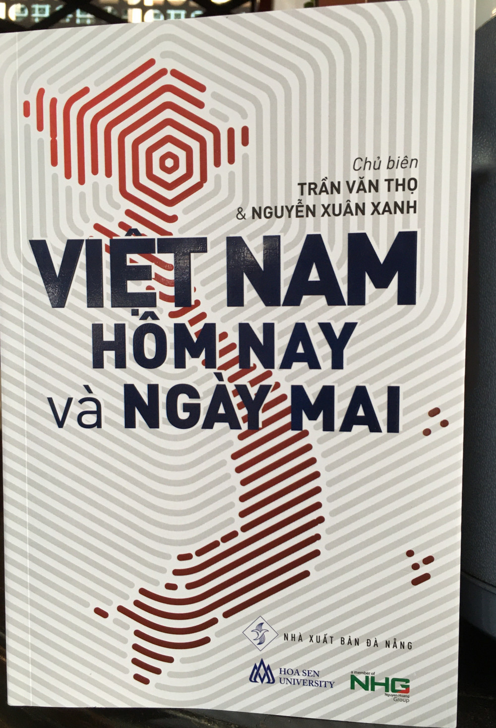 Cuốn sách Việt Nam hôm nay và ngày mai vừa được ra mắt