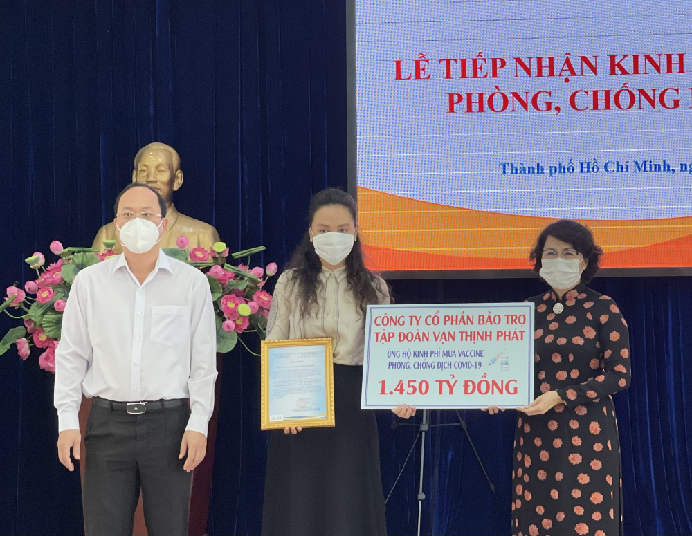 Tập đoàn Vạn Thịnh Phát ủng hộ Ủy ban MTTQ Việt Nam TPHCM 1.000 tỷ đồng mua vắc-xin và ủng hộ 450 tỷ đồng hưởng ứng đợt vận động cao điểm của Ủy ban Trung ương MTTQ Việt Nam.