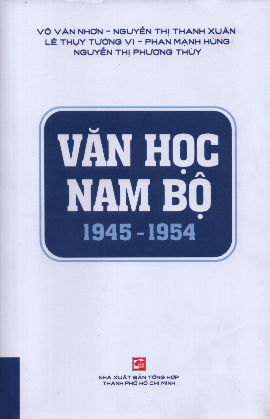 Tập sách Văn học Nam bộ 1945-1954