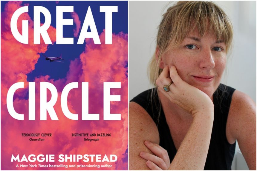 Tác giả Maggie Shipstead và tác phẩm Great Circle 