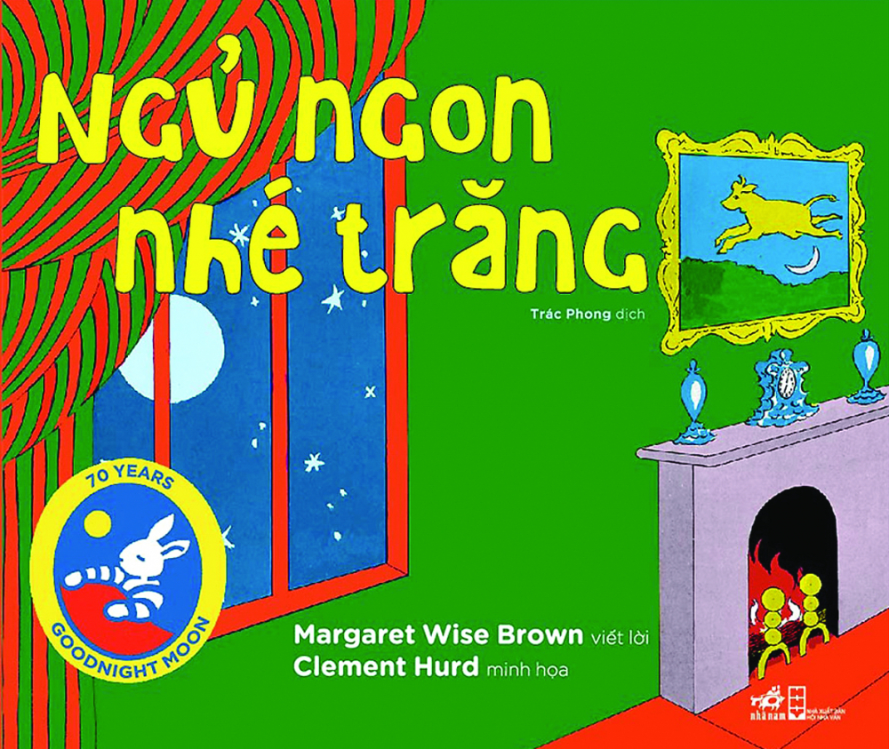 Goodnight moon được chuyển ngữ sang tiếng Việt và phát hành năm 2018, nhân kỷ niệm 70 năm sách ra mắt - ẢNH: NHÃ NAM