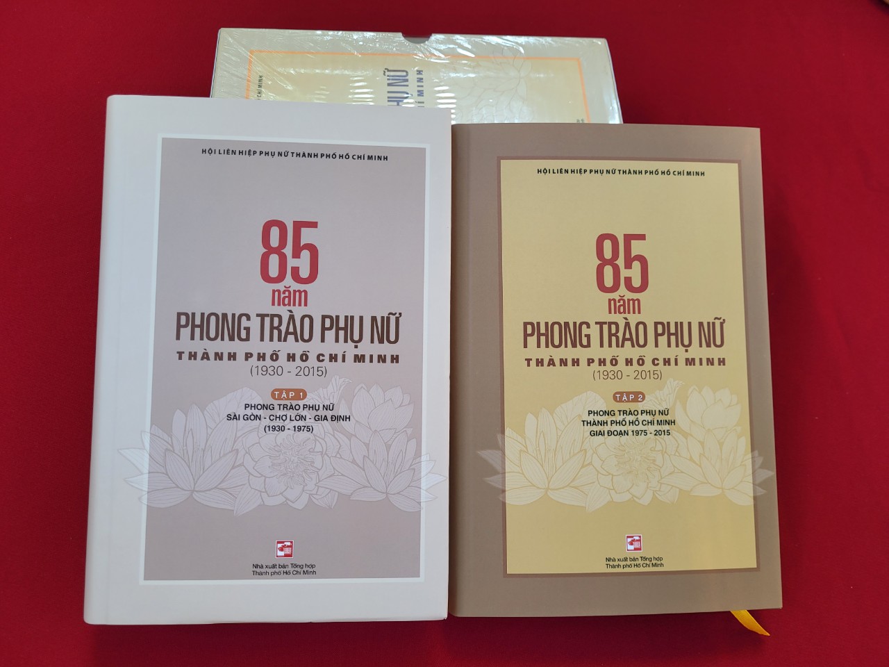 2 tập của bộ sử “85 năm – Phong trào Phụ nữ Thành phố Hồ Chí Minh (1930-1915)” 