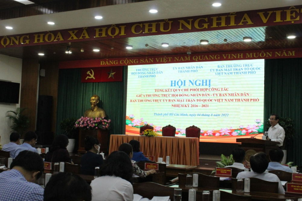 tổng kết quy chế phối hợp công tác giữa Thường trực HĐND - UBND - Ủy ban MTTQ Việt Nam TPHCM nhiệm kỳ 2016 – 2021
