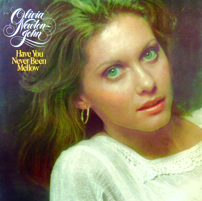 Ca khúc Have you never been mellow mang đến cho Olivia Newton-John nhiều danh hiệu lớn trong sự nghiệp âm nhạc