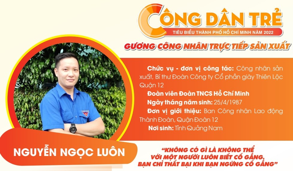 Ngoài giải thưởng Nguyễn Văn Trỗi 2022, Nguyễn Ngọc Luôn có nhiều giải pháp, sáng kiến 