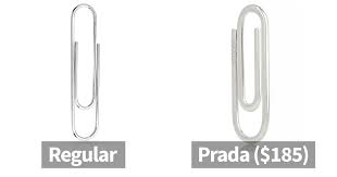 Kẹp giấy Prada   Có sẵn trong các cửa hàng khiêm tốn nhất với mức giá mà bất kỳ ai cũng có thể mua được, Nhưng có lẽ Prada đã thay đổi phần “gây chú ý” vào năm 2017, khi cho ra mắt chiếc kẹp giấy 6,25 cm x 2,25 cm của riêng mình.  Được làm bằng bạc sterling, chiếc kẹp giấy duy nhất của Prada có giá 185 USD (khoảng 2 triệu vnd) vào thời điểm ra mắt. Hiện tại, giá của chiếc kẹp giấy đó là 525 USD (khoảng 11 triệu vnd).  Rõ ràng với mức giá đó, kẹp giấy của Prada không dành cho tất cả mọi người. Thậm chí, nhiều người chia sẻ họ có cảm giác lo lắng về việc phải đền tiền khi được ai đó cho cầm chiếc kẹp giấy xa xỉ này. 