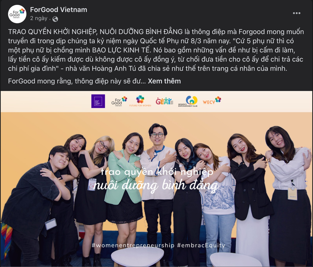 ForGood Vietnam phát động chương trình truyền thông xã hội “trao quyền khởi nghiệp, nuôi dưỡng bình đẳng” nhận được nhiều quan tâm trong cộng đồng phụ nữ khởi nghiệp - Ảnh: SSM