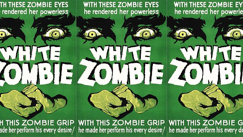 Poster của bộ phim về chủ đề xác sống đầu tiên vào năm 1932 - White Zombie.