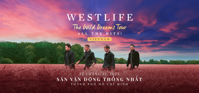 15.000 vé trong show của Westlife tại TPHCM bán hết trong 4 tiếng (ảnh: BTC)