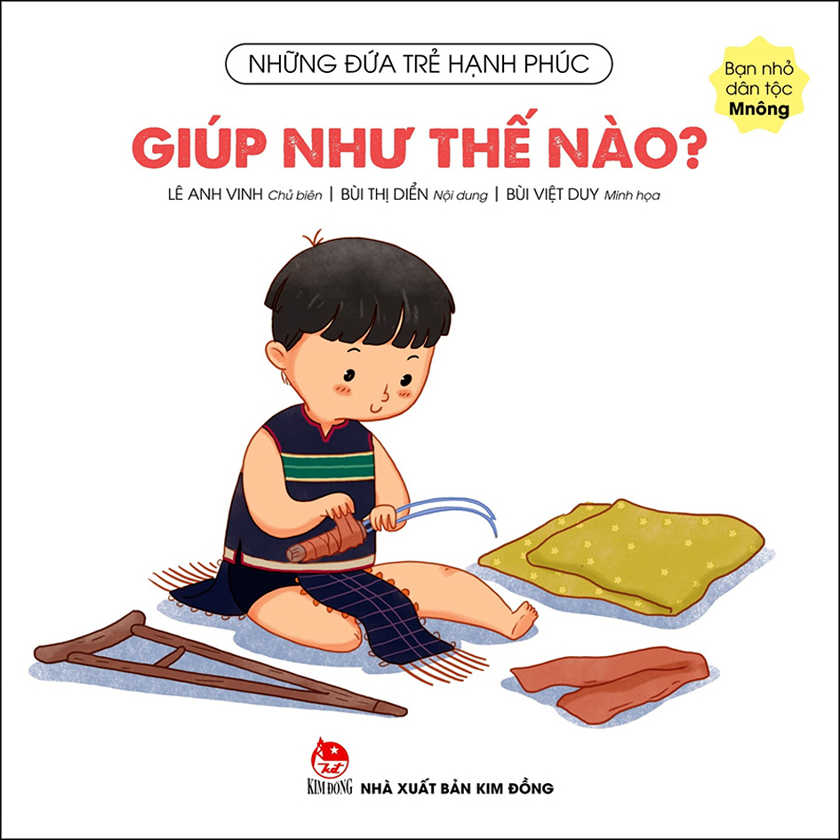 Những đứa trẻ hạnh phúc - bộ sách tranh thuần Việt đầu tiên  khai thác nhân vật chính là trẻ em các dân tộc Việt Nam