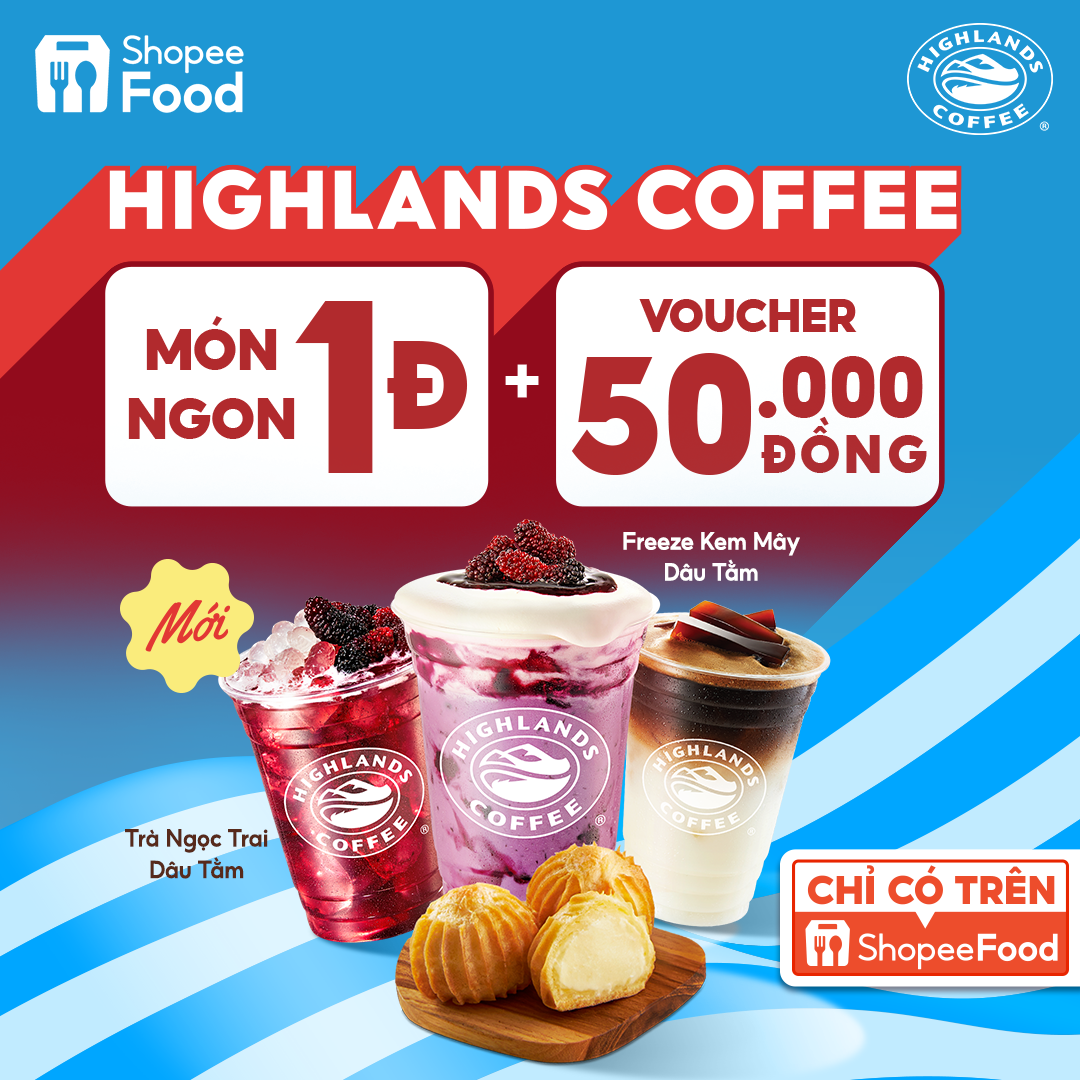 Thưởng thức món mới của Highlands Coffee độc quyền chỉ có trên ShopeeFood ngay hôm nay nhé!