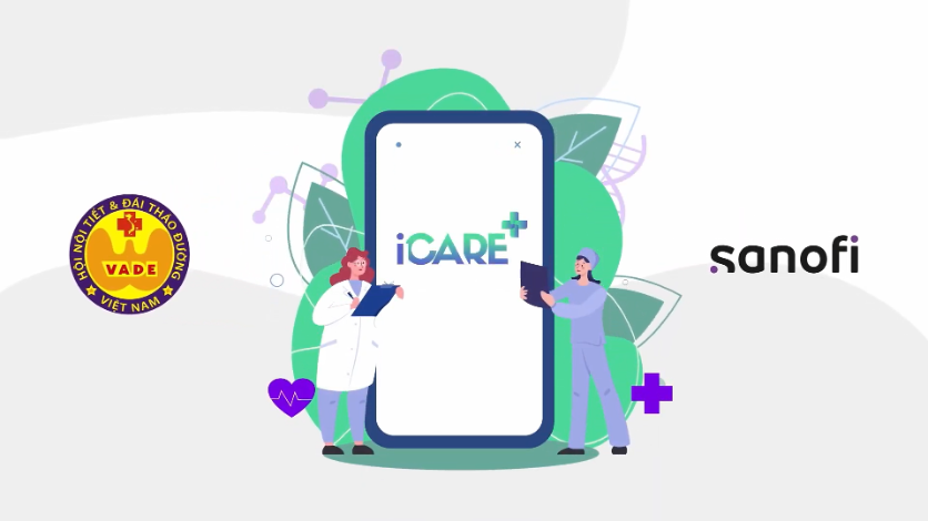 iCARE+ App ra đời với sự phối hợp của Sanofi và Hội Nội tiết Đái tháo đường Việt Nam (VADE) - Ảnh: Sanofi Việt Nam