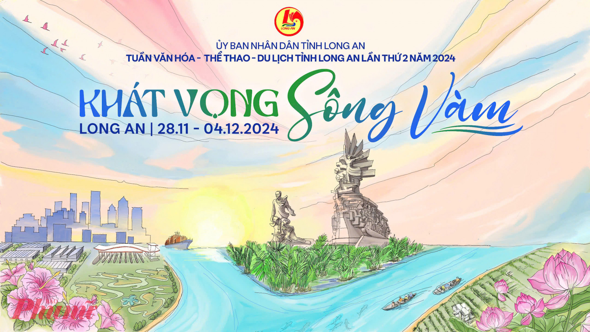 “Tuần Văn hóa - Thể thao - Du lịch tỉnh Long An lần thứ 2, năm 2024” với chủ đề “Long An - Khát vọng sông Vàm” - Ảnh: T.L.