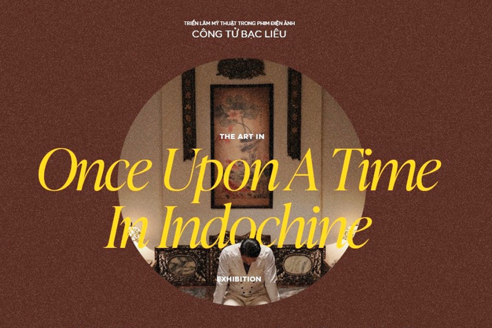 Triển lãm mỹ thuật trong phim điện ảnh Công tử Bạc Liêu diễn ra từ ngày 12 - 25/12 tại 244 Pasteur, quận 3, TPHCM