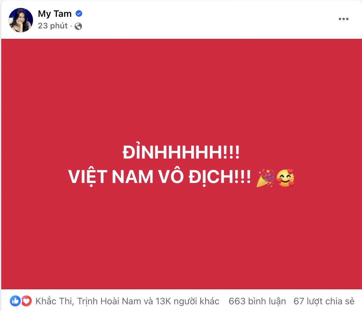 Ca sĩ Mỹ Tâm dùng những từ ngắn gọn, súc tích để chúc mừng đội tuyển Việt Nam. Bài đăng của nữ ca sĩ cũng nhận lượng tương tác khá lớn trong thời gian ngắn.