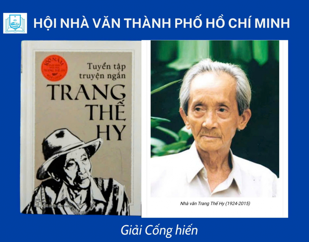 Nhà văn Trang Thế Hy vừa được Hội Nhà văn TPHCM  tôn vinh giải Cống hiến - Nguồn ảnh: Hội Nhà văn TPHCM