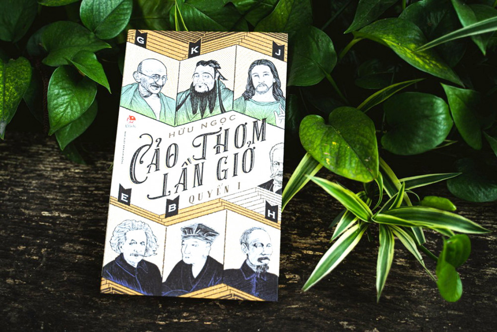 Cuốn sách ông viết về các danh nhân văn hóa của nhân loại