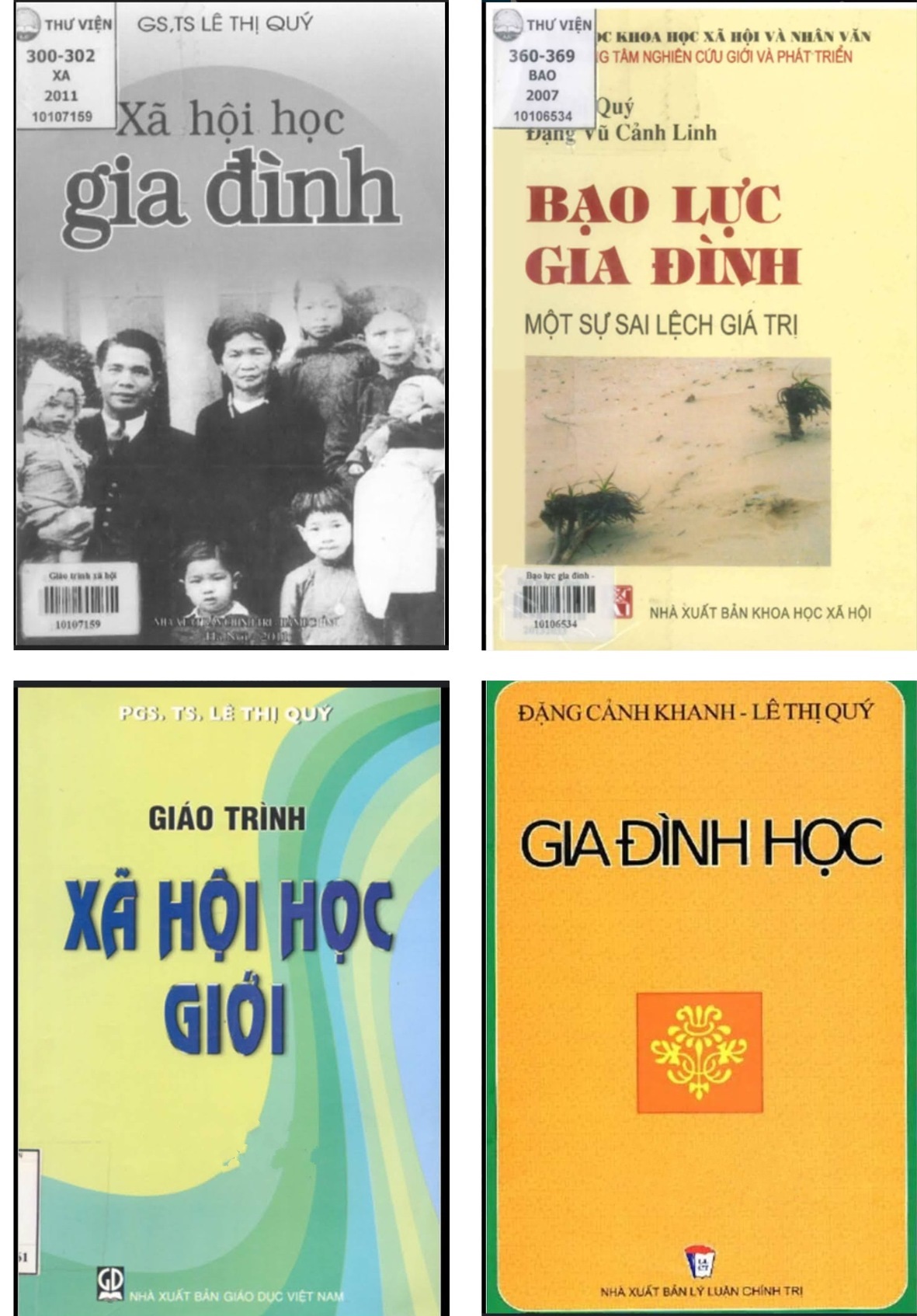 Nhiều nghiên cứu về gia đình và bình đẳng giới của giáo sư Lê Thị Quý đã trở thành giáo trình trong các trường đại học.
