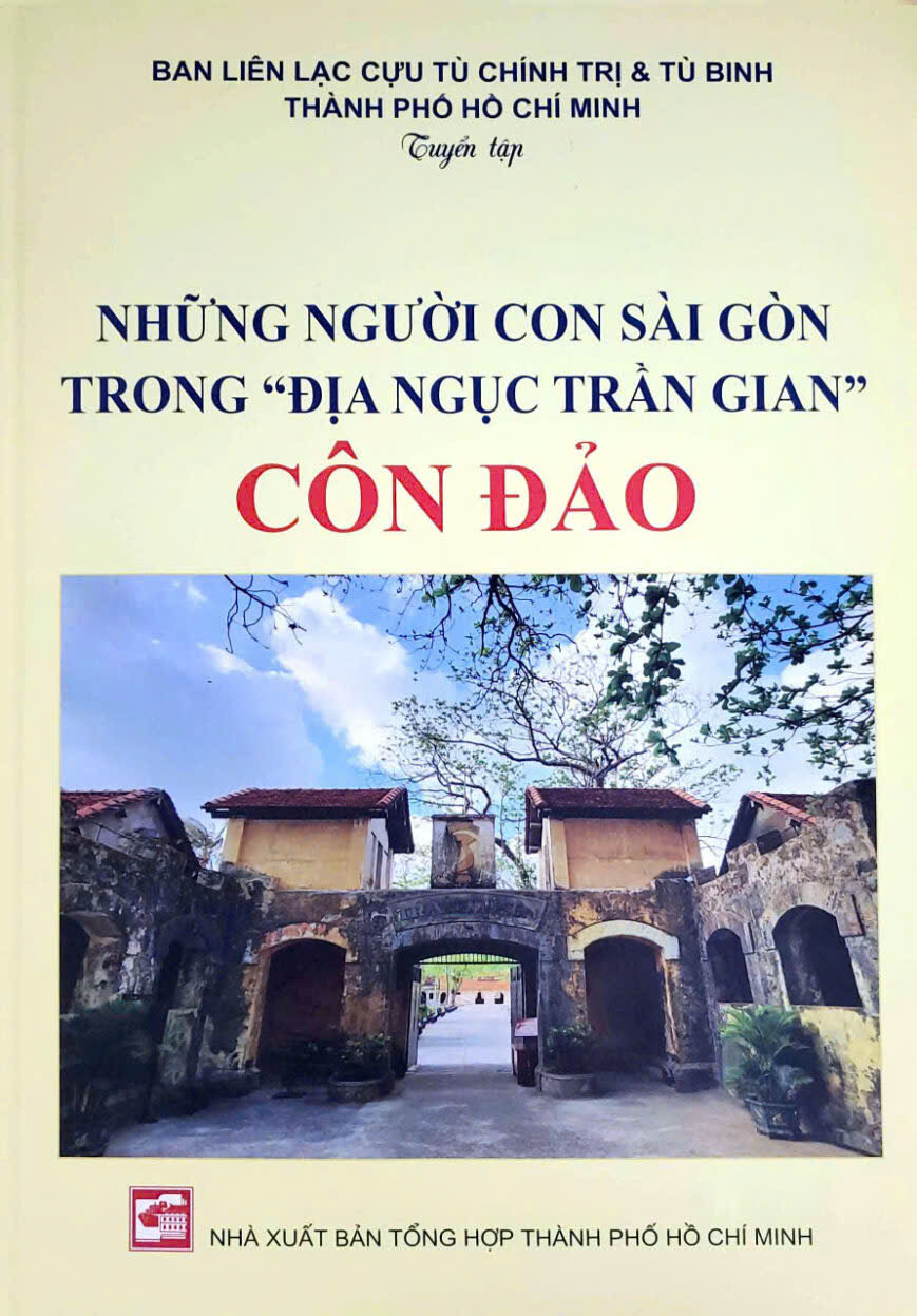 Tác phẩm  tác phẩm Những Người con Sài Gòn trong địa ngục trần gian Côn Đả