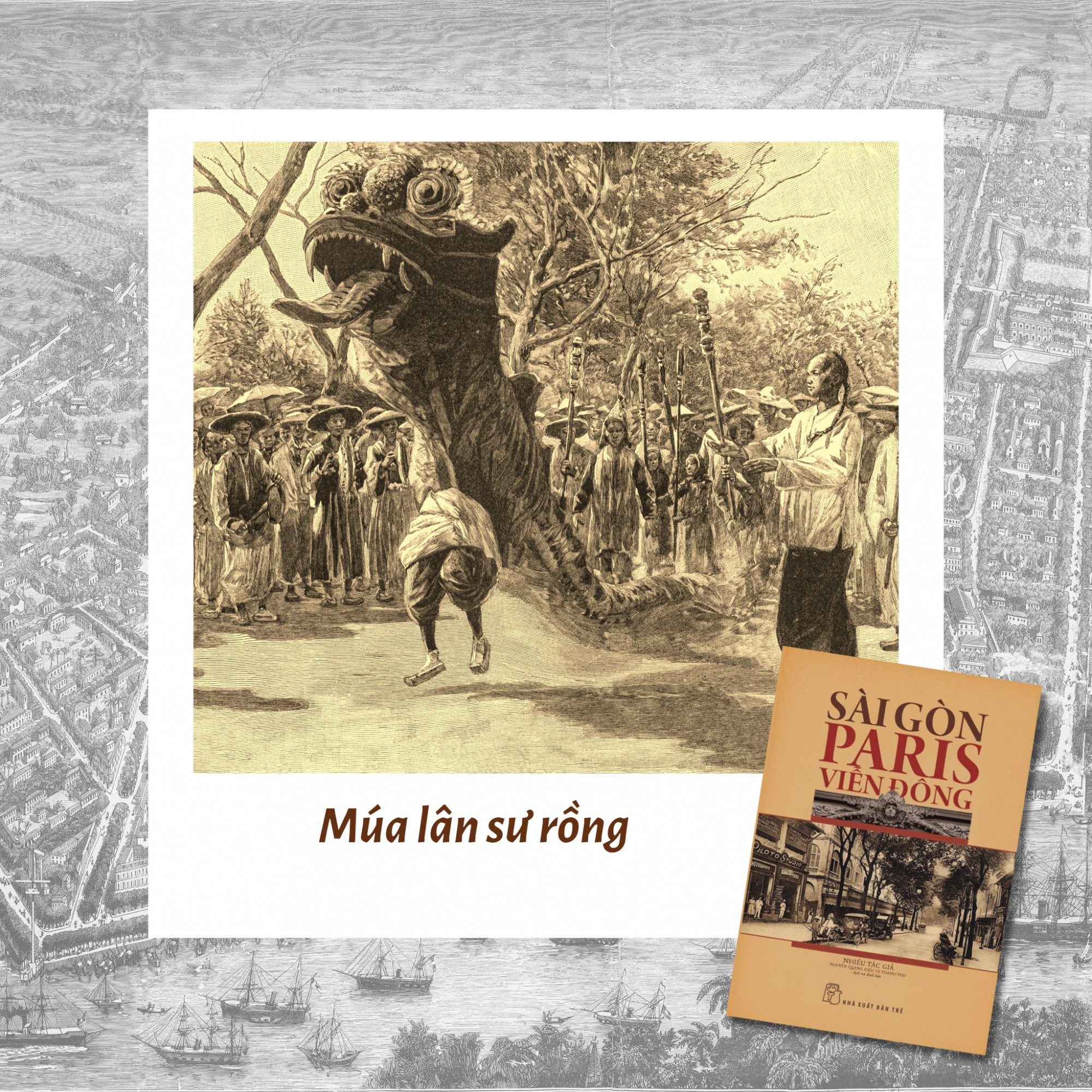 Tranh vẽ Lễ hội rồng xưa của A.Paris, bản khắc của Rosseau - Ảnh: NXB Trẻ