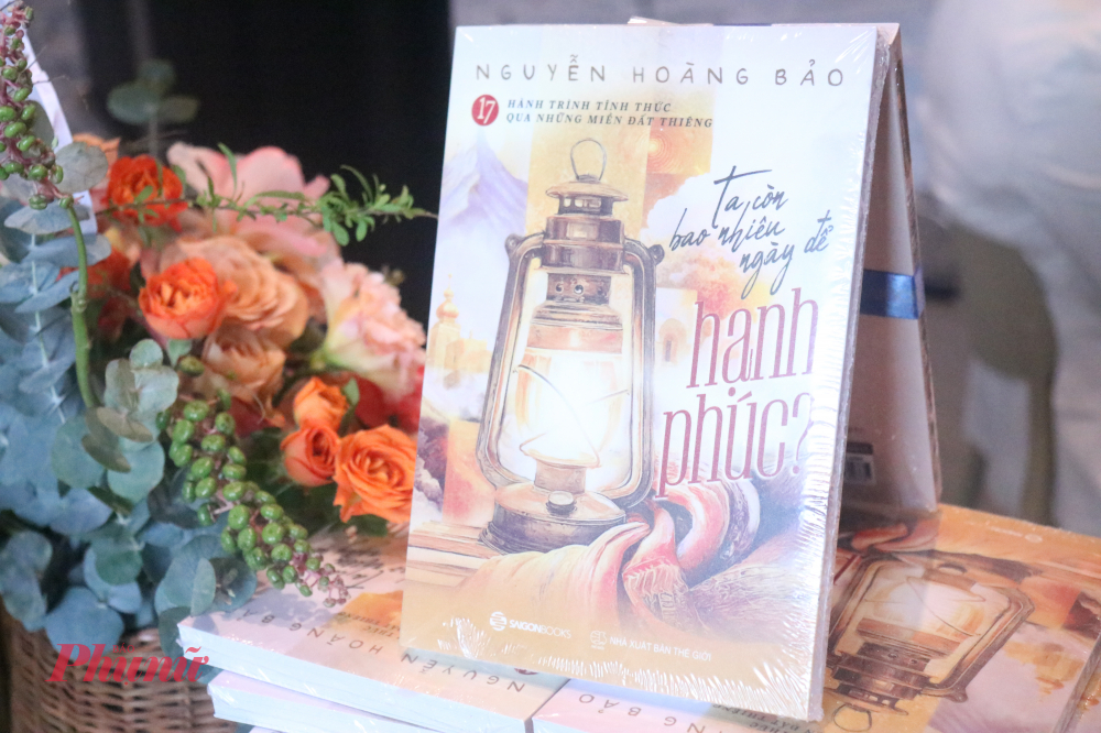 Tác phẩm Ta còn bao nhiêu ngày để hạnh phúc? do NXB Saigon Books phát hành - Ảnh: Phương Nhã