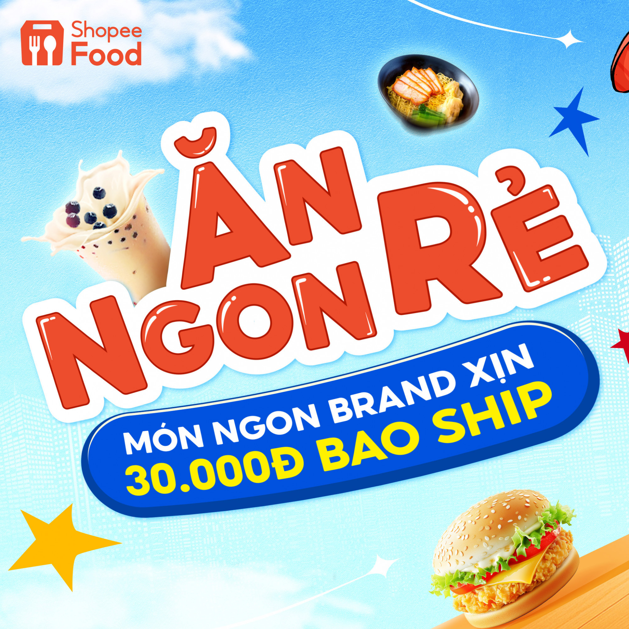 Món ngon thương hiệu xịn đã đổ bộ Ăn Ngon Rẻ, hội sành ăn tha hồ khuấy đảo thế giới ẩm thực xịn sò cùng ShopeeFood