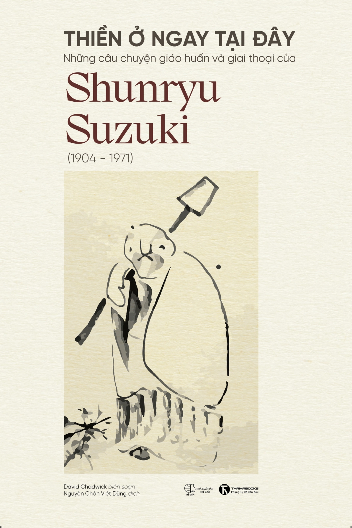 Mỗi người trong các bạn đều hoàn hảo theo cách của mình - Thiền sư