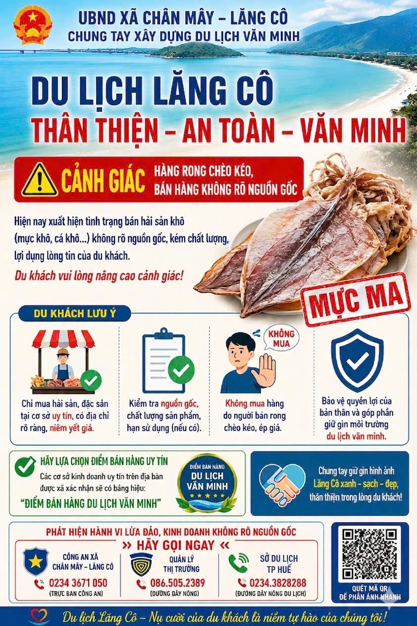 Trước phản ánh của du khách mua nhầm mực ma không ăn được, UBND xã Chân Mây- Lăng Cô chính quyền địa phương đã thiết kế pa nô tuyên truyền, thông tin cảnh báo đến du khách