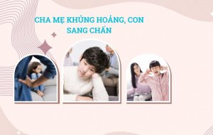 Cha mẹ khủng hoảng con sang chấn