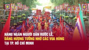 1 Hàng ngàn người dân rước lễ, dâng hương tưởng nhớ các Vua Hùng.mp4