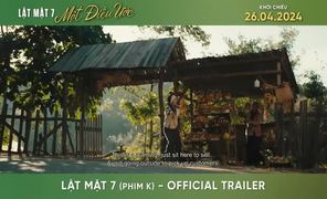 LẬT MẶT 7_ MỘT ĐIỀU ƯỚC _ OFFICIAL TRAILER _ Khởi chiếu 26.04.2024.mp4