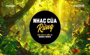 y2mate.com - Nhạc Của Rừng Remix  Đen Vâu ft Hiền VK  Ngồi dưới bóng cây xanh nhìn lá khẽ đung đưa_v720P.mp4