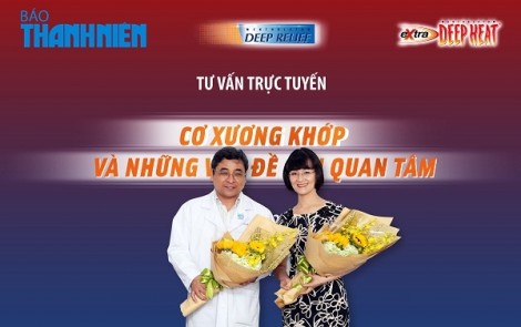 Chương trình tư vấn: cơ xương khớp và những vấn đề cần quan tâm