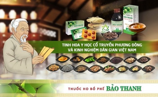 Bảo Thanh, thuốc ho bổ phế - Tinh hoa y học cổ truyền phương Đông và kinh nghiệm dân gian Việt Nam