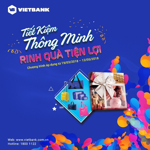 Rinh ngay qua tien loi voi tiet kiem thong minh cua Vietbank