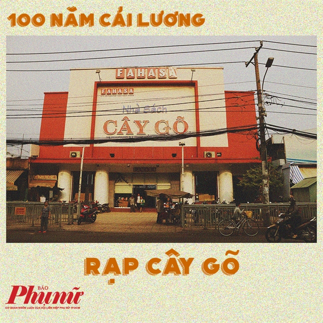 100 nam cai luong: Nhung rap hat ngay xua, nay con lai gi?