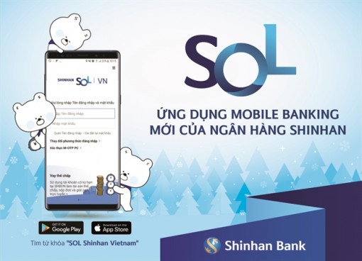 Ngân hàng Shinhan ra mắt SOL - Ứng dụng Mobile Banking với nhiều tính năng ưu việt
