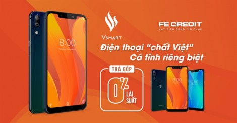 FE CREDIT ủng hộ điện thoại Vsmart – Siêu phẩm thương hiệu Việt