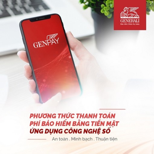 GenPay - Phương thức thanh toán phí bảo hiểm bằng tiền mặt ứng dụng công nghệ số