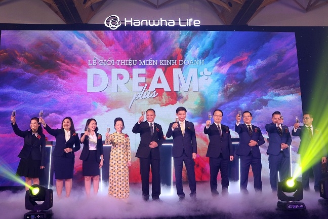 Hanwha Life Viet Nam gioi thieu Dream Plus – Don vi kinh doanh moi va doc dao tren thi truong bao hiem nhan tho Viet Nam