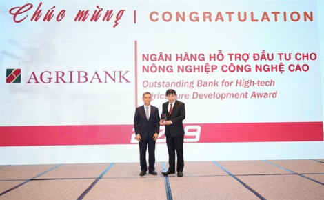 Agribank được vinh danh hai giải thưởng Ngân hàng Việt Nam tiêu biểu 2019