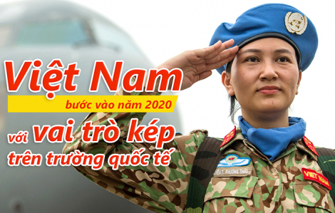 Việt Nam bước vào năm 2020 với vai trò kép trên trường quốc tế