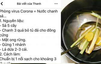 Chanh, sả, gừng, mật ong có phải là bài thuốc ngừa corona?